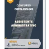 Apostila Assistente Administrativo Concurso Costa Rica MS 2023