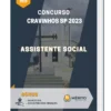 Apostila Assistente Social Concurso Cravinhos SP 2023