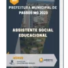 Apostila Assistente Social Educacional Prefeitura de Passos MG 2023