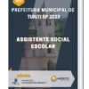 Apostila Assistente Social Escolar Prefeitura de Tuiuti SP 2023