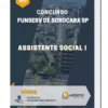 Apostila Assistente Social I Concurso FUNSERV de Sorocaba SP