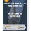 Apostila Assistente de Farmácia Prefeitura de Arco Íris SP 2023