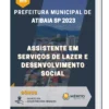 Apostila Assistente em Serviços de Lazer e Desenvolvimento Social Prefeitura de Atibaia SP 2023