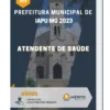 Apostila Atendente De Saúde Prefeitura de Iapu MG 2023