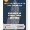 Apostila Atendente de Consultório Dentário Prefeitura de Vera Cruz RS 2023
