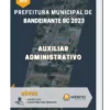 Apostila Auxiliar Administrativo Prefeitura de Bandeirante SC 2023