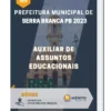 Apostila Auxiliar De Assuntos Educacionais Prefeitura de Serra Branca PB 2023