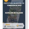 Apostila Auxiliar de Classe Prefeitura de Pomerode SC 2023