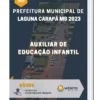 Apostila Auxiliar de Educação Infantil Prefeitura de Laguna Carapã MS 2023