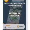 Apostila Auxiliar de Educador Prefeitura de Garuva SC 2023
