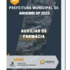 Apostila Auxiliar de Farmácia Prefeitura de Anhembi SP 2023