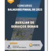 Apostila Auxiliar de Serviços Gerais Concurso Balneário Pinhal RS 2023