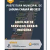Apostila Auxiliar de Serviços Gerais Indígena Prefeitura de Laguna Carapã MS 2023