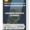 Apostila Cirurgião Dentista 20 horas Prefeitura de Ferraz de Vasconcelos SP