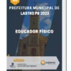 Apostila Educador Físico Prefeitura de Lastro PB 2023