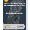 Apostila Educador Social Prefeitura de São Caetano do Sul SP 2023