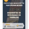 Apostila Engenheiro de Segurança do Trabalho Prefeitura de Porto Alegre RS 2023