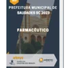Apostila Farmacêutico Prefeitura de Saudades SC 2023
