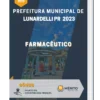 Apostila Farmacêutico Prefeitura de Lunardelli PR 2023