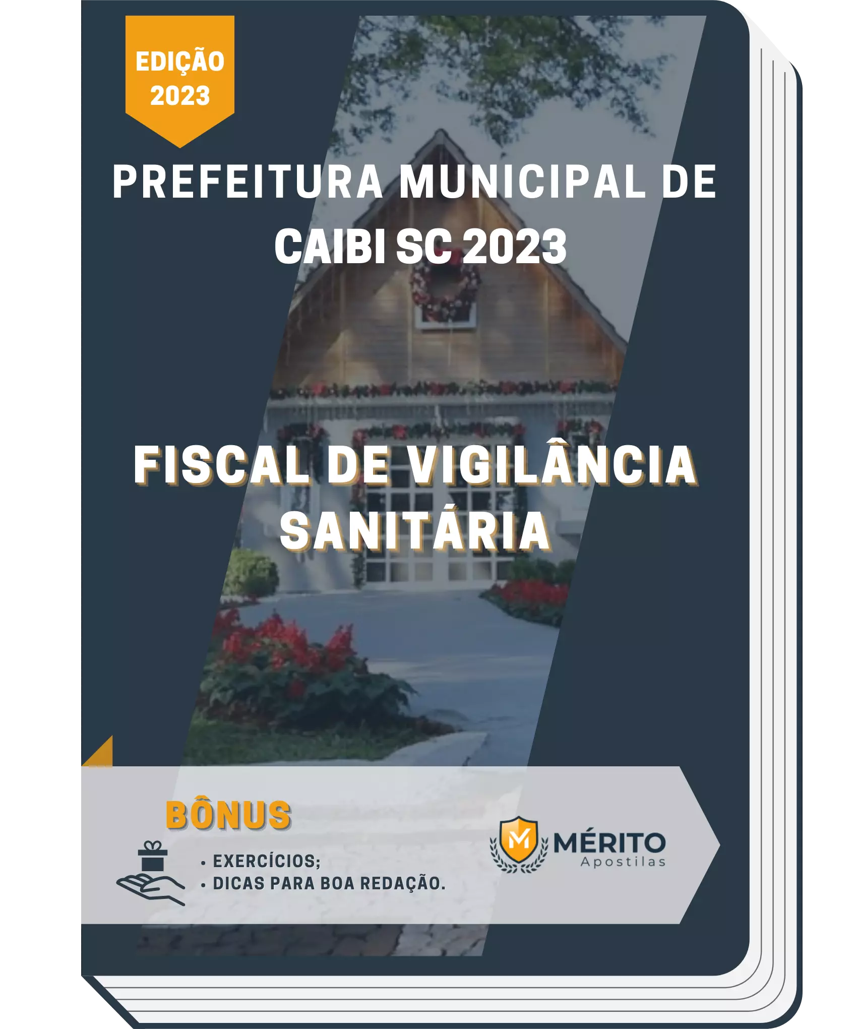 Apostila Fiscal De Vigilância Sanitária Prefeitura de Caibi SC 2023