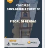 Apostila Fiscal de Rendas Concurso Santa Barbara d’Oeste SP 2023