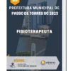 Apostila Fisioterapeuta Prefeitura de Passo de Torres SC 2023