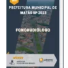 Apostila Fonoaudiólogo Prefeitura de Matão SP 2023