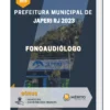 Apostila Fonoaudiólogo Prefeitura de Japeri RJ 2023