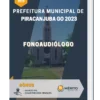 Apostila Fonoaudiólogo Prefeitura de Piracanjuba GO 2023