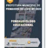 Apostila Fonoaudiólogo Educacional Prefeitura de Primavera do Leste MT 2023