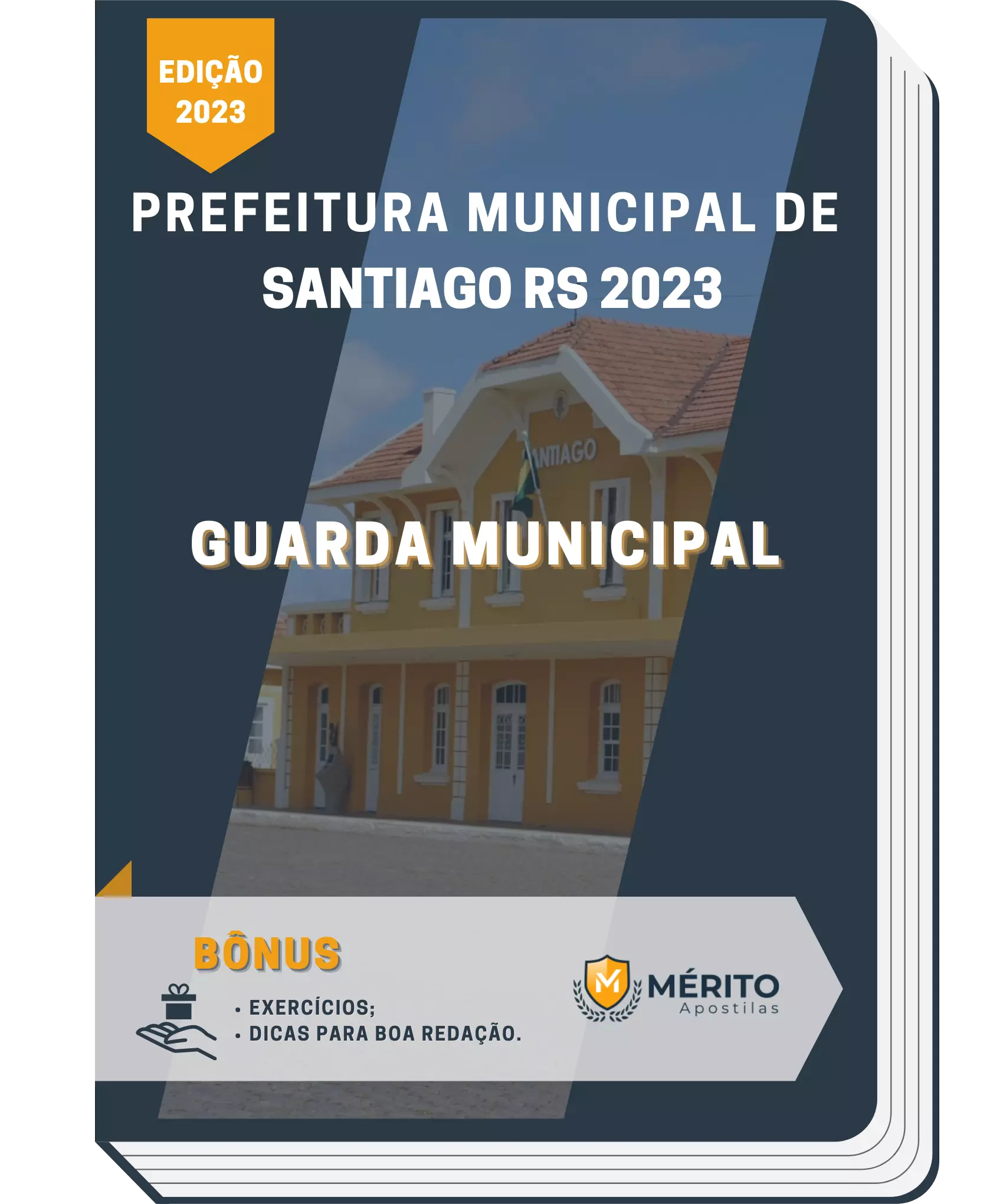 Apostila Guarda Municipal Prefeitura de Santiago RS 2023