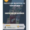 Apostila Inspetor de Alunos Prefeitura de Tatuí SP 2023