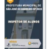 Apostila Inspetor de alunos Prefeitura de São José do Barreiro SP 2023