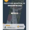 Apostila Médico Prefeitura de Inhacorá RS 2023
