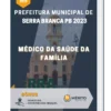 Apostila Médico Da Saúde Da Família Prefeitura de Serra Branca PB 2023