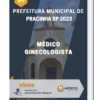Apostila Médico Ginecologista Prefeitura de Pracinha SP 2023