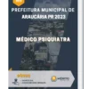 Apostila Médico Psiquiatra Prefeitura de Araucária PR 2023