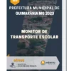 Apostila Monitor De Transporte Escolar Prefeitura de Guimarânia MG 2023