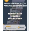 Apostila Monitor Para Serviços Educacionais Prefeitura de Primavera do Leste MT 2023