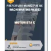 Apostila Motorista C Prefeitura de Inácio Martins PR 2023