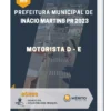 Apostila Motorista D e E Prefeitura de Inácio Martins PR 2023