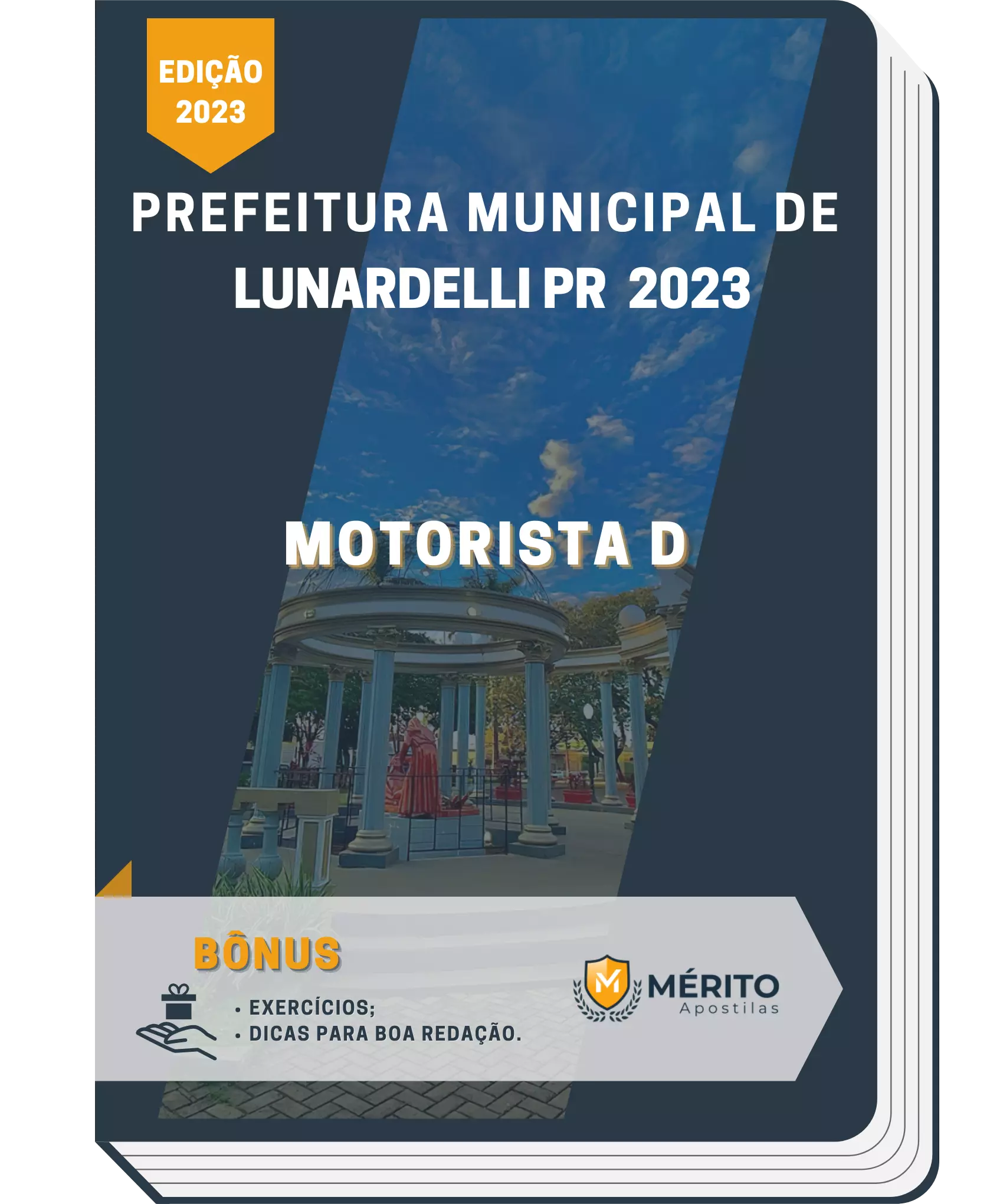 Apostila Motorista D Prefeitura de Lunardelli PR 2023