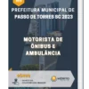 Apostila Motorista De Ônibus E Ambulância Prefeitura de Passo de Torres SC 2023