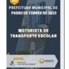 Apostila Motorista De Transporte Escolar Prefeitura de Passo de Torres SC 2023