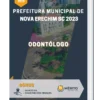 Apostila Odontólogo Prefeitura de Nova Erechim SC 2023