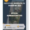 Apostila Oficial Administrativo Prefeitura de Passos MG 2023