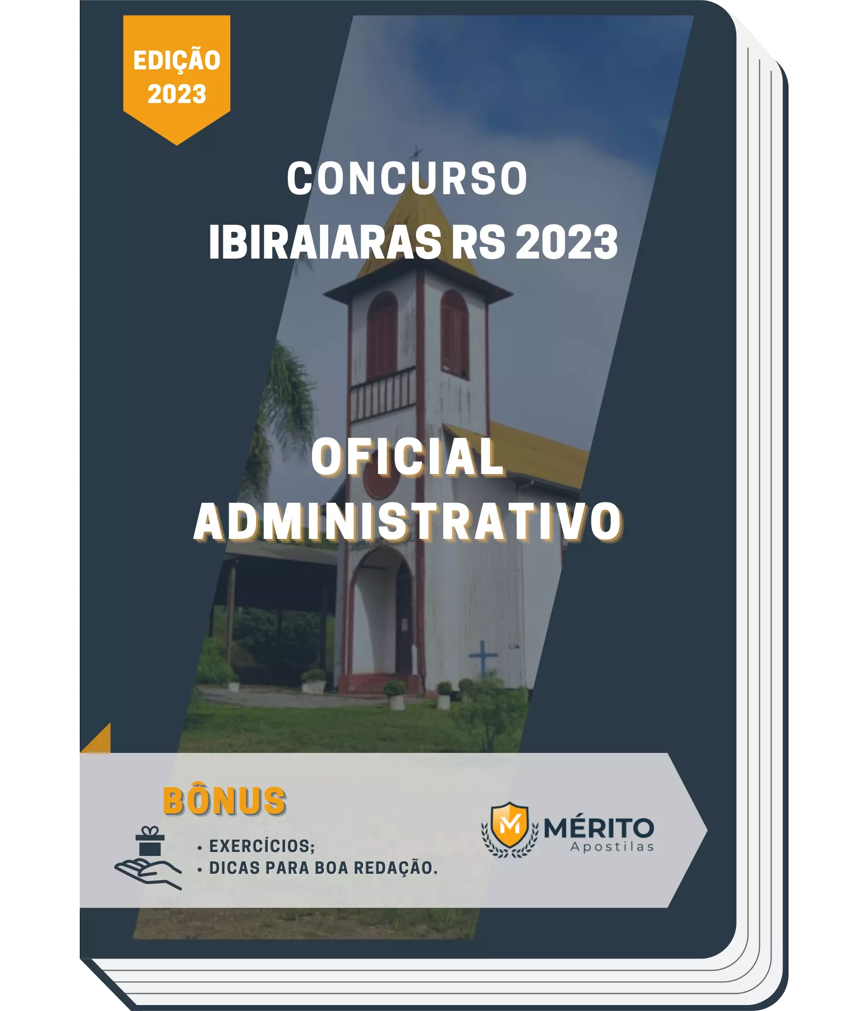 Apostila Oficial Administrativo Concurso Ibiraiaras RS 2023