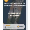 Apostila Operador De Máquinas Prefeitura de Divino das Laranjeiras MG 2023
