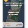 Apostila Operador De Máquinas Prefeitura de Nova Erechim SC 2023