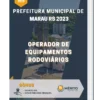 Apostila Operador de Equipamentos Rodoviários Prefeitura de Marau RS 2023